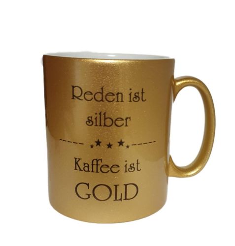 Glitzertasse Metallic-Look - "Reden ist silber - Kaffee ist GOLD"