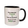 Kaffee- /Teetasse "Einen richtig tollen Freund findet man nicht