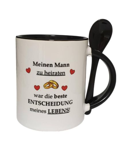Kaffee- /Teetasse mit Löffel "Meinen Mann zu heiraten