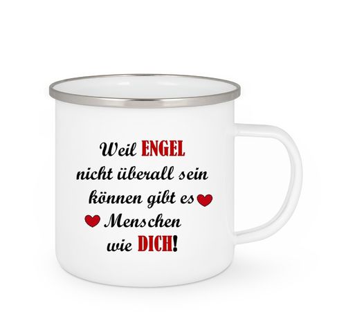 Emailletasse - Weil Engel nicht überall sein können ...