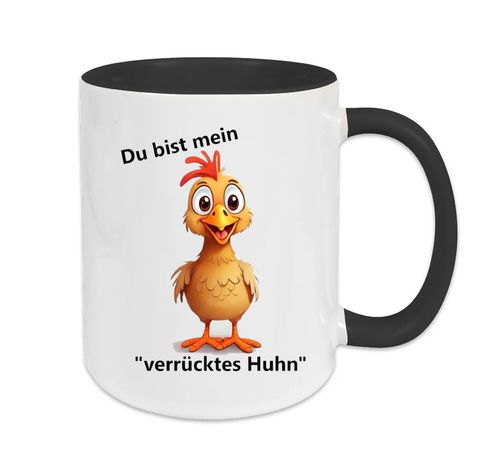 Huhn - Du bist mein verrücktes Huhn