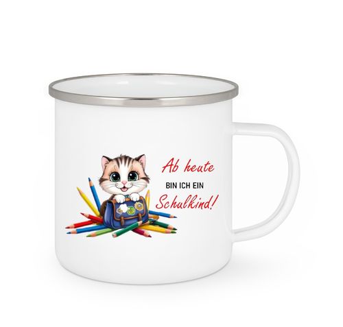 Emailletasse  -  Ab heute bin ich ein Schulkind - Katze