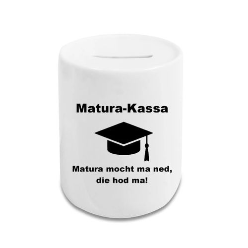 Spardose "MATURA - Matura mocht ma ned, die hod ma"